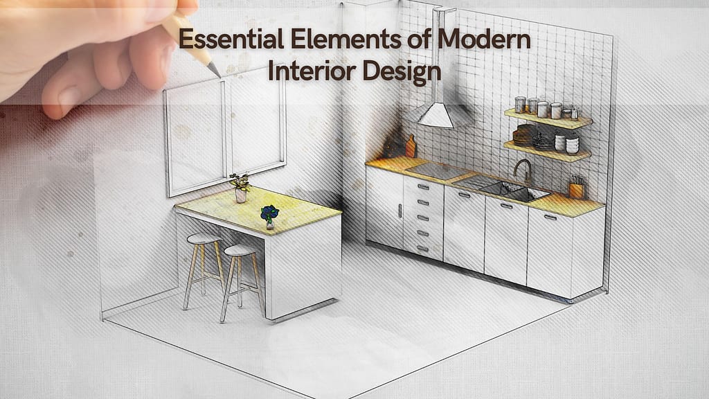 Essential Elements of Modern Interior Design