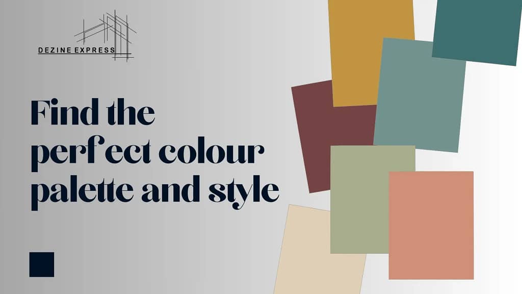 Find the perfect colour palette and style