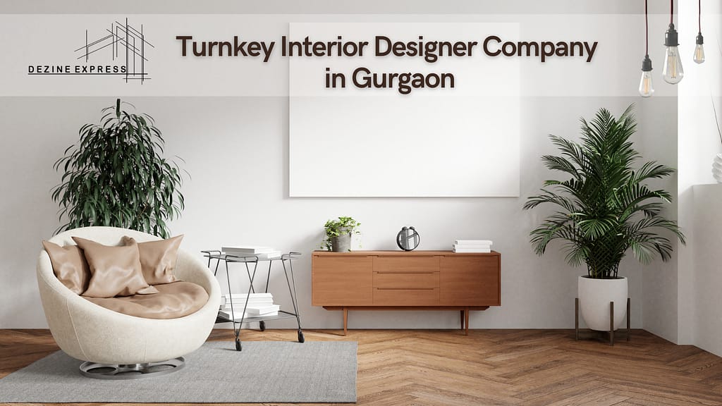 Turnkey Interior Designer Company
